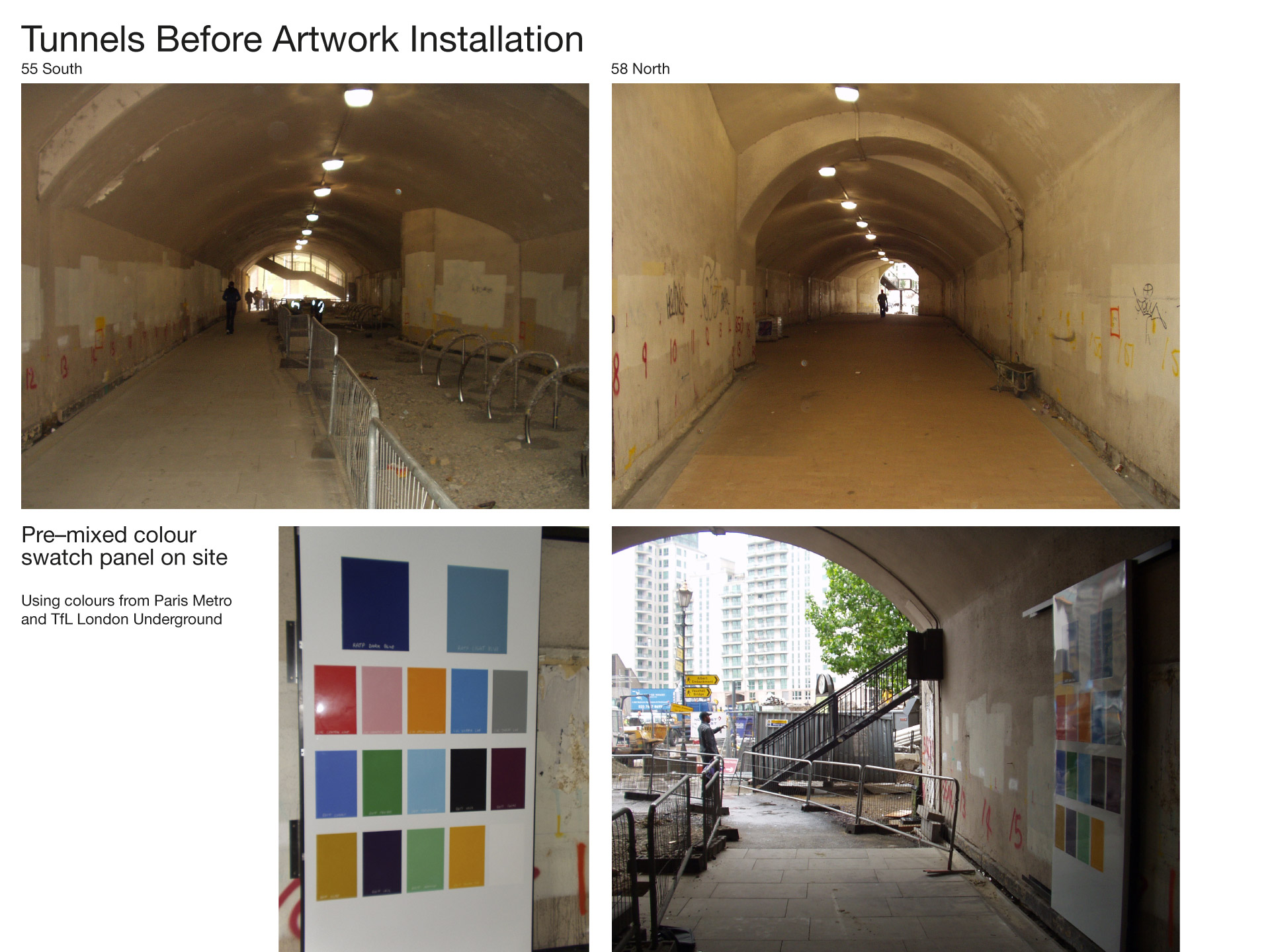 Tunnels before refurbishment with test panel in situ using TfL and Paris Metro colours.